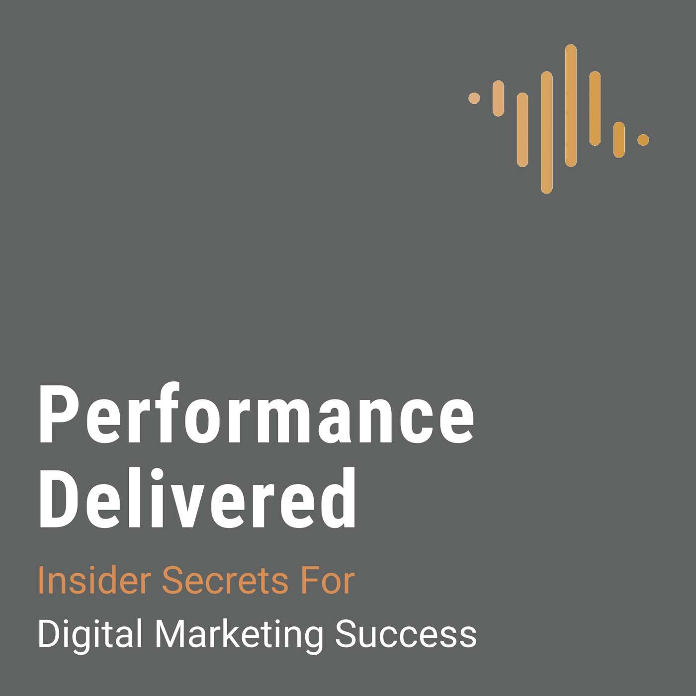 Performance Delivered podcast cover