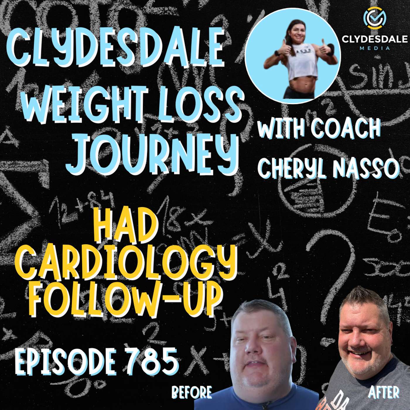Clydesdale Media Weight Loss Journey - Had Cardiology Follow-Up, What Next? episode artwork