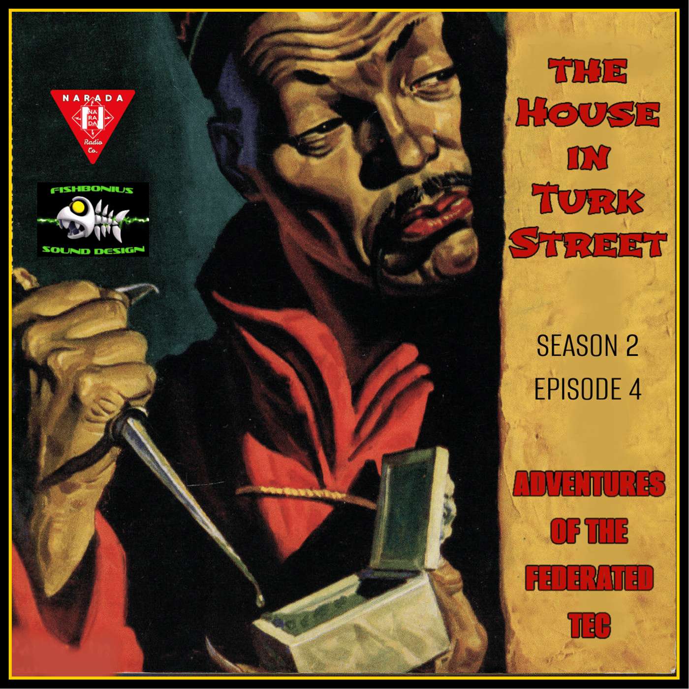 Adventures Of The Federated Tec #S2 E4 "The House in Turk Street"( episode artwork