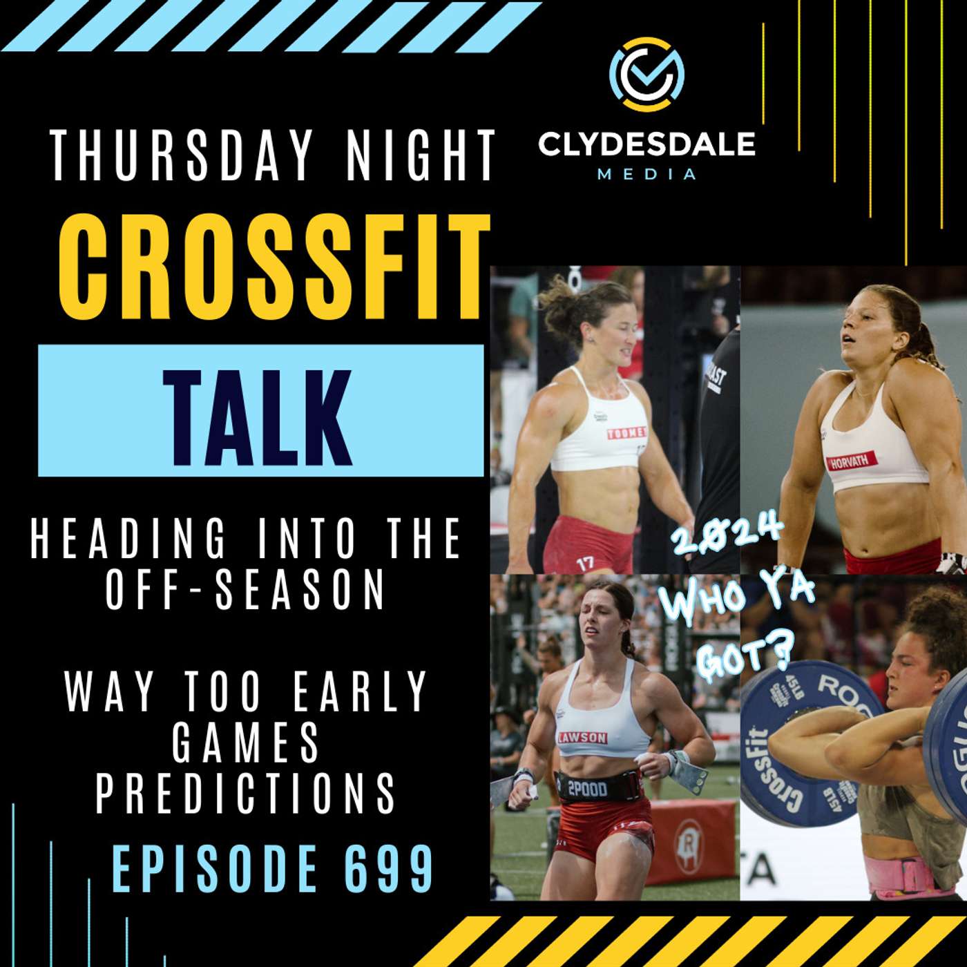 Thursday Night CrossFit Talk - 2024 Way too Early Predictions episode artwork