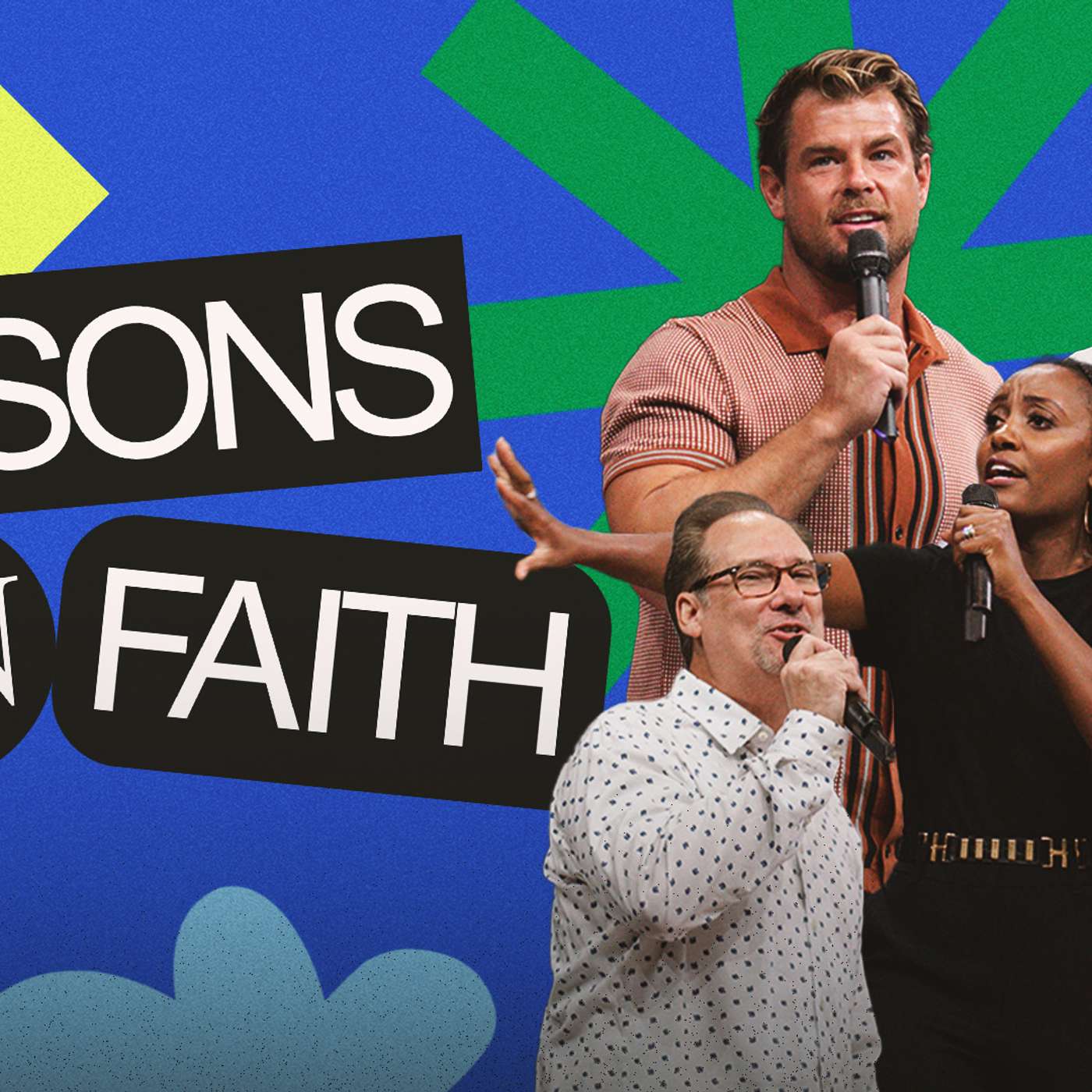 LESSONS ON FAITH | TEAM PASTORS