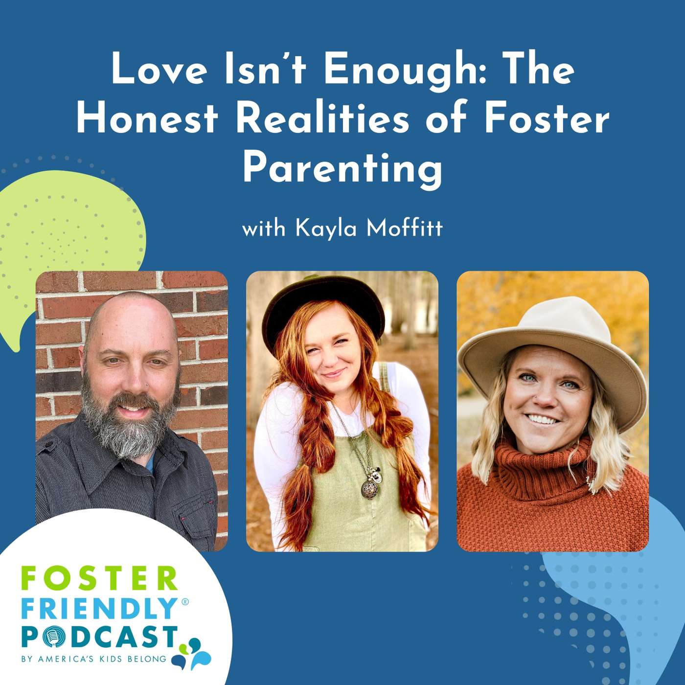 Love Isn’t Enough: The Honest Realities of Foster Parenting with Kayla Moffitt