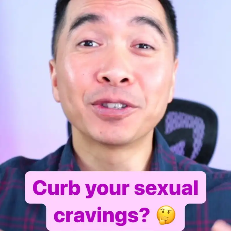 Suppressing Lust And Desire Won’t Work - Here’s What Will