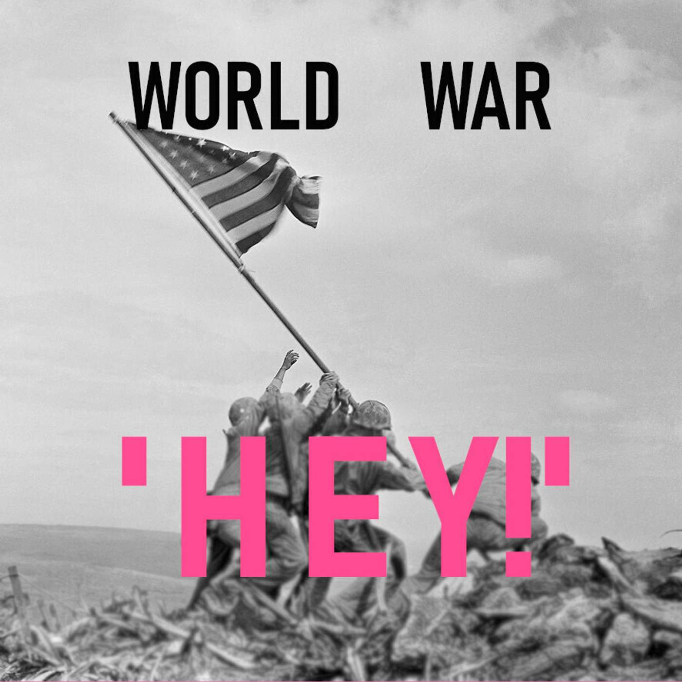 World War ’Hey!’ | Season 2, Episode 2
