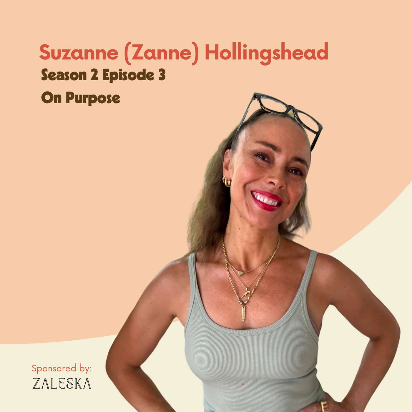 Zanne Hollingshead: Being On Purpose