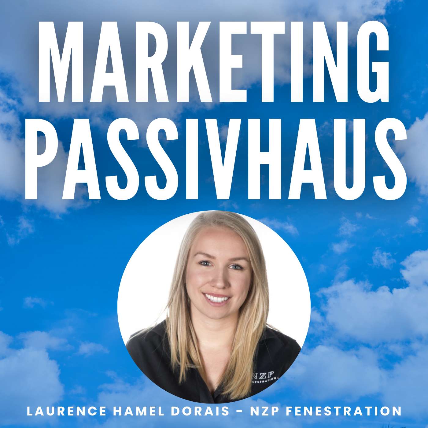 Laurence Hamel Dorais - NZP Fenestration