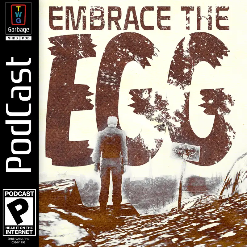 Embrace the Egg (feat. Fallout, Fallout Shelter, and Billy Hatcher and the Giant Egg)