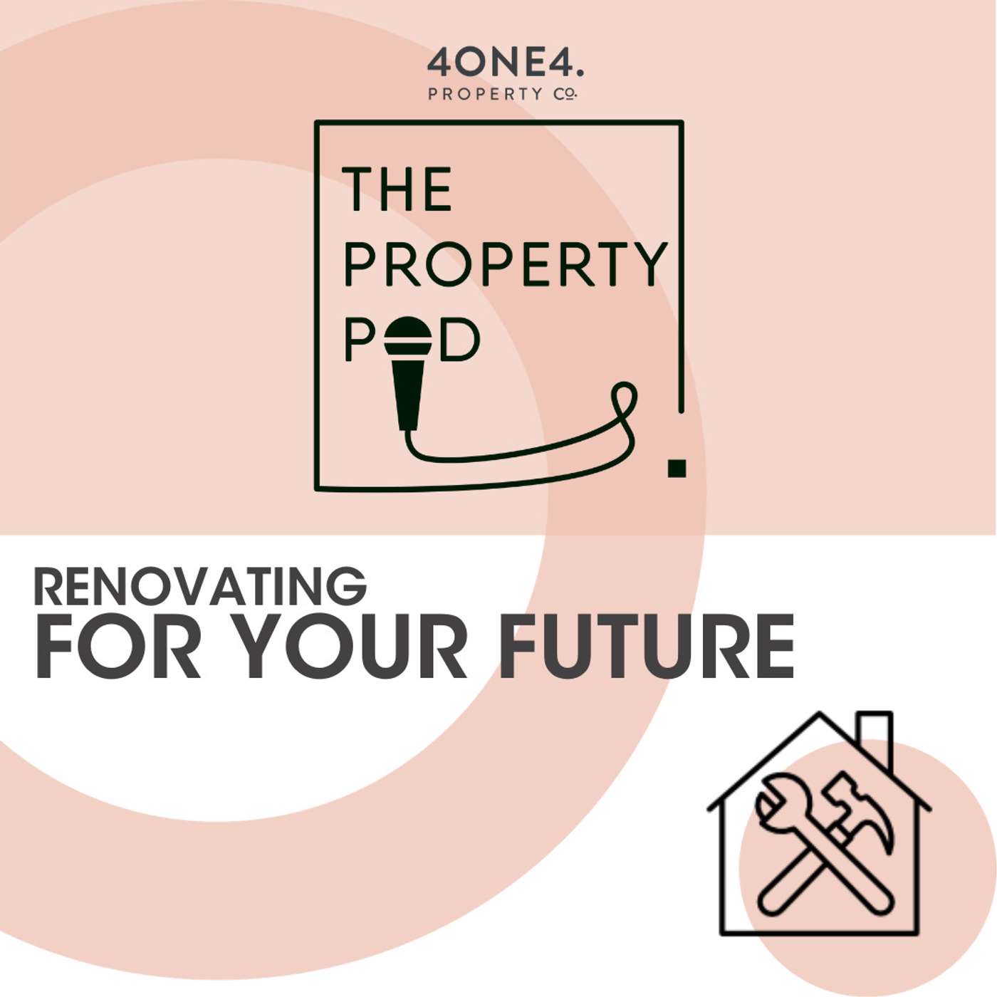 Renovating for your future episode artwork