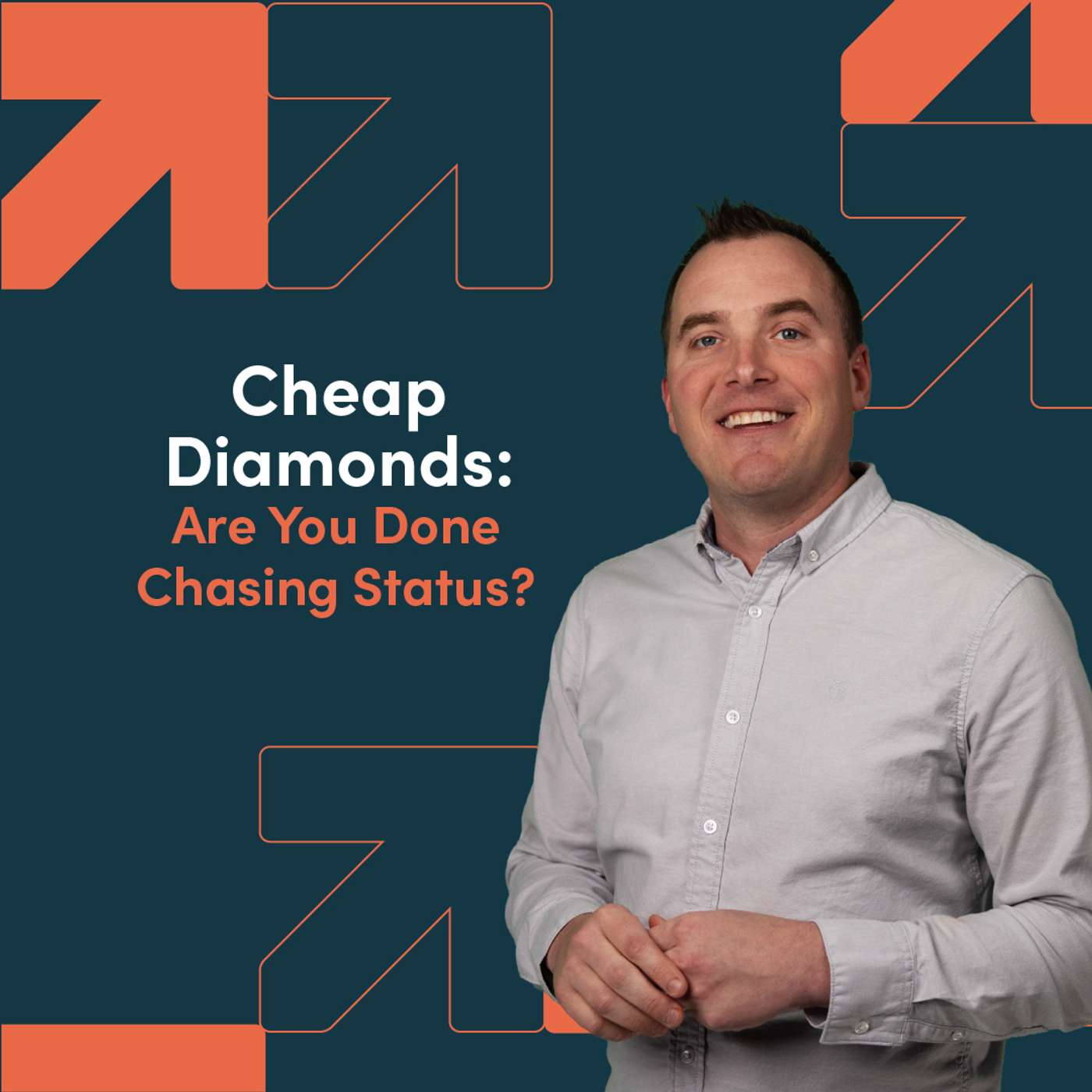 Cheap Diamonds: Are You Done Chasing Status? episode artwork