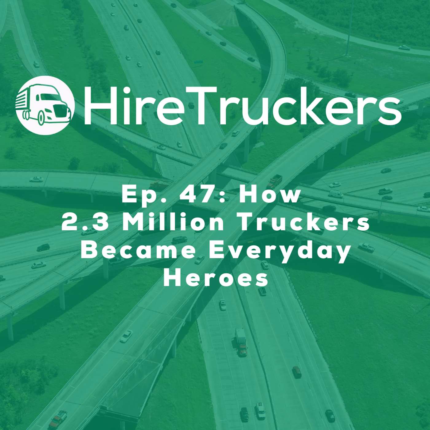 Hire Truckers Podcast
