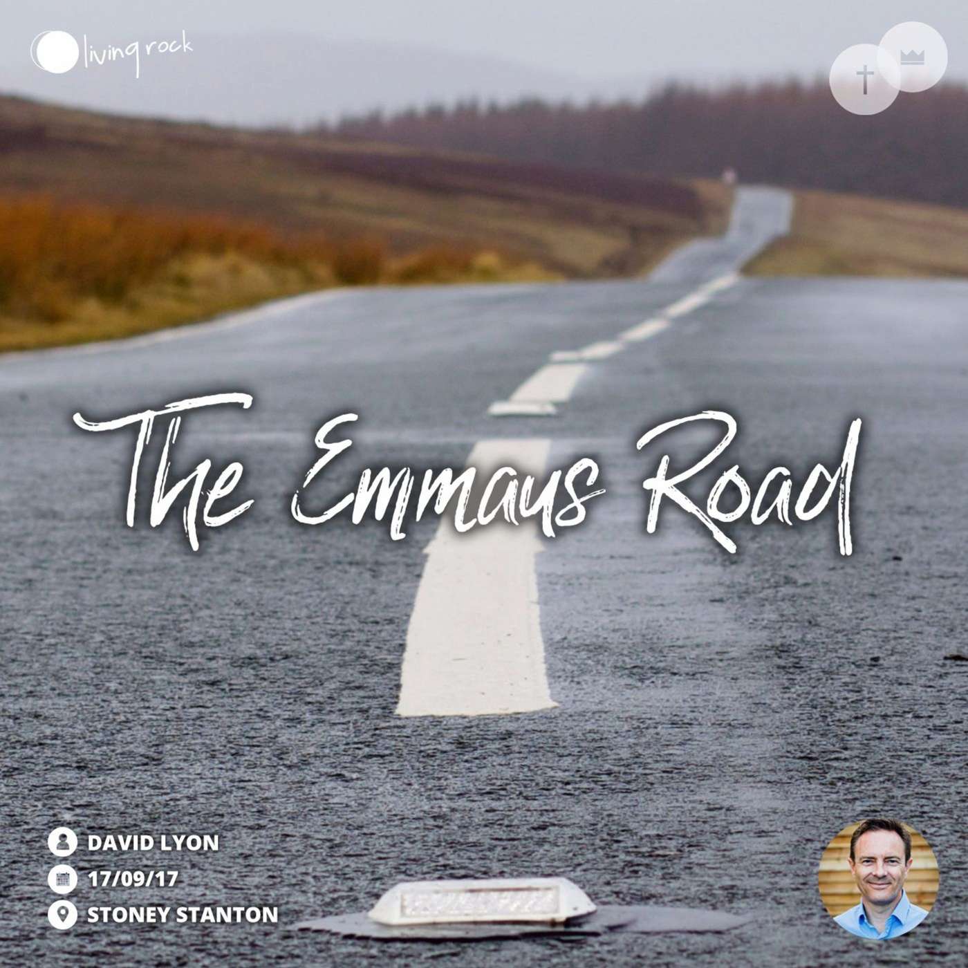 The Emmaus Road | David Lyon | 17/09/17 | Stoney Stanton episode artwork