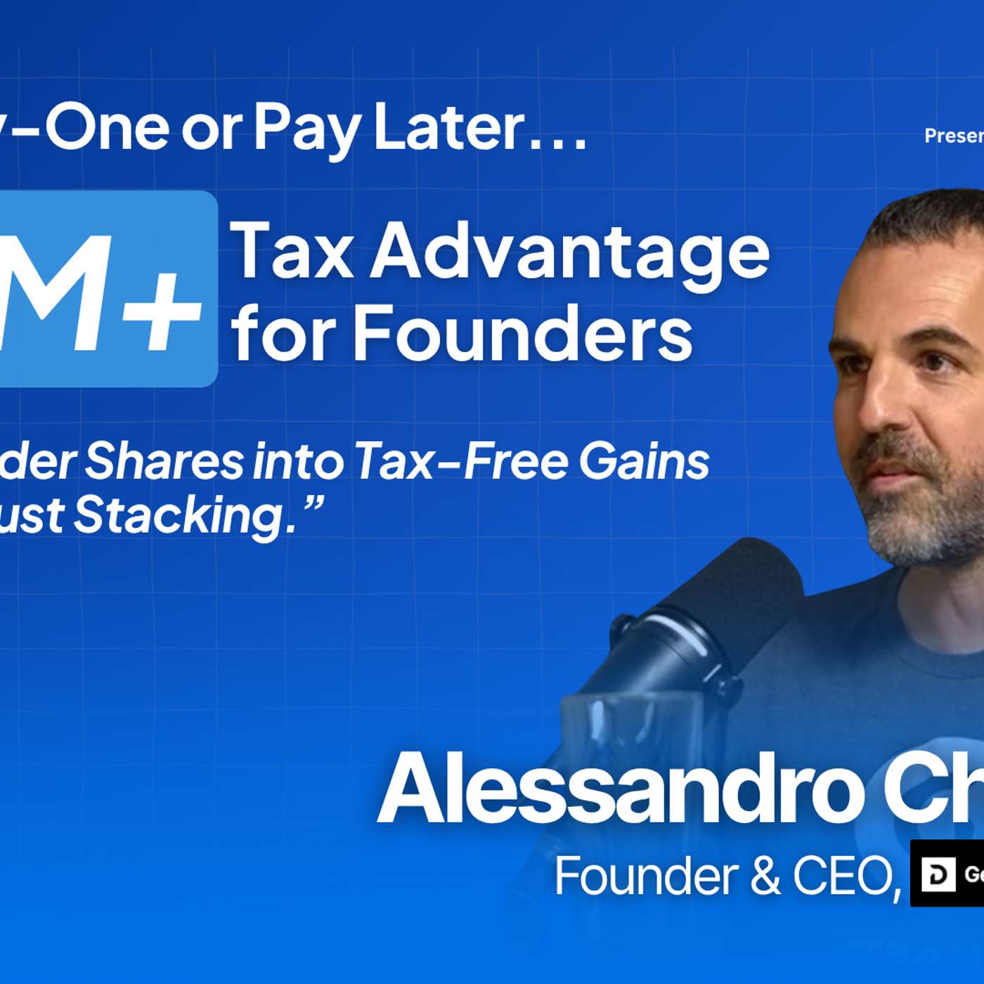 Alessandro Chesser: Turn Founder Shares into Tax‑Free Gains with QSBS Trust Stacking Alessandro Chesser: Turn Founder Shares into Tax‑Free Gains with QSBS Trust Stacking