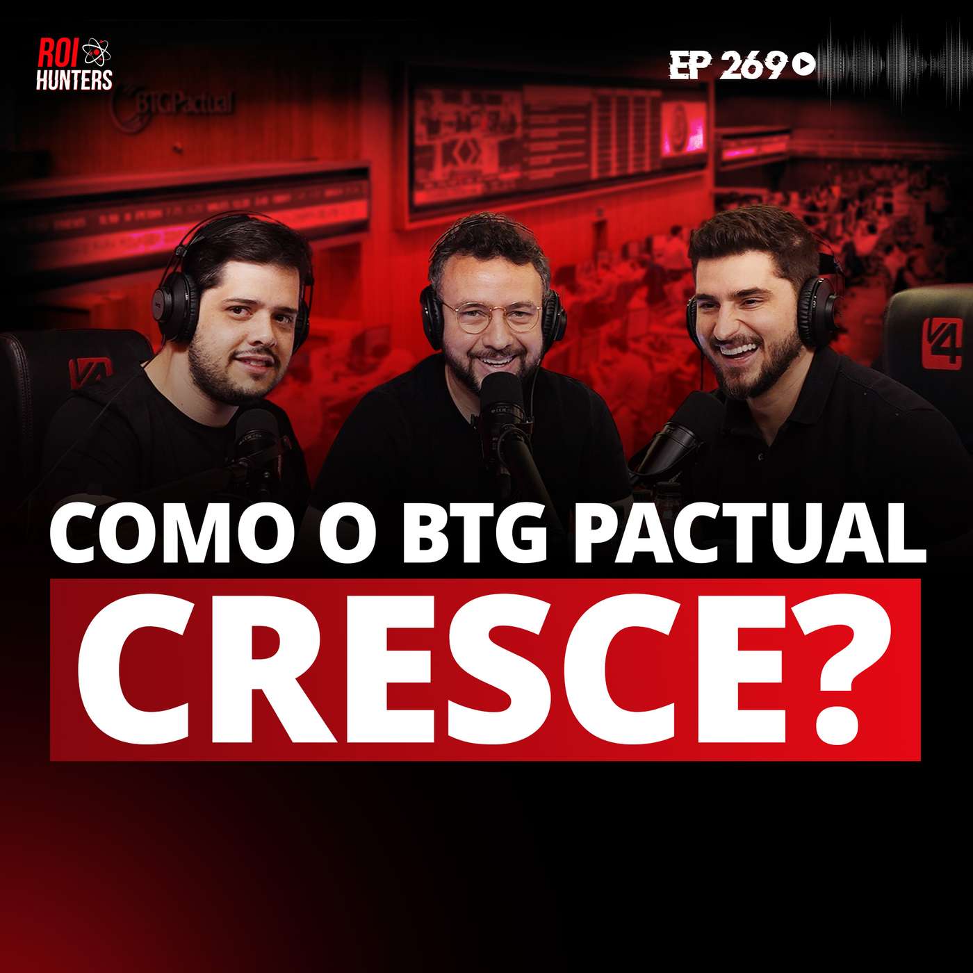 Estudo de Caso - BTG Pactual com André Kliousoff | ROI Hunters #269 episode artwork