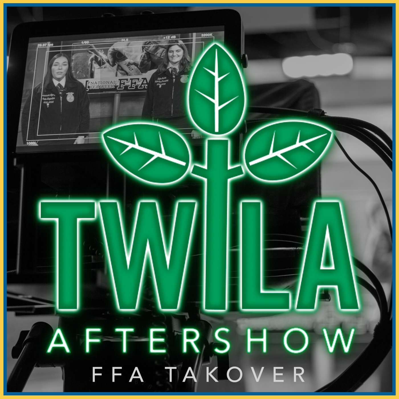 Louisiana FFA's TWILA Takeover - 2-18-22 episode artwork