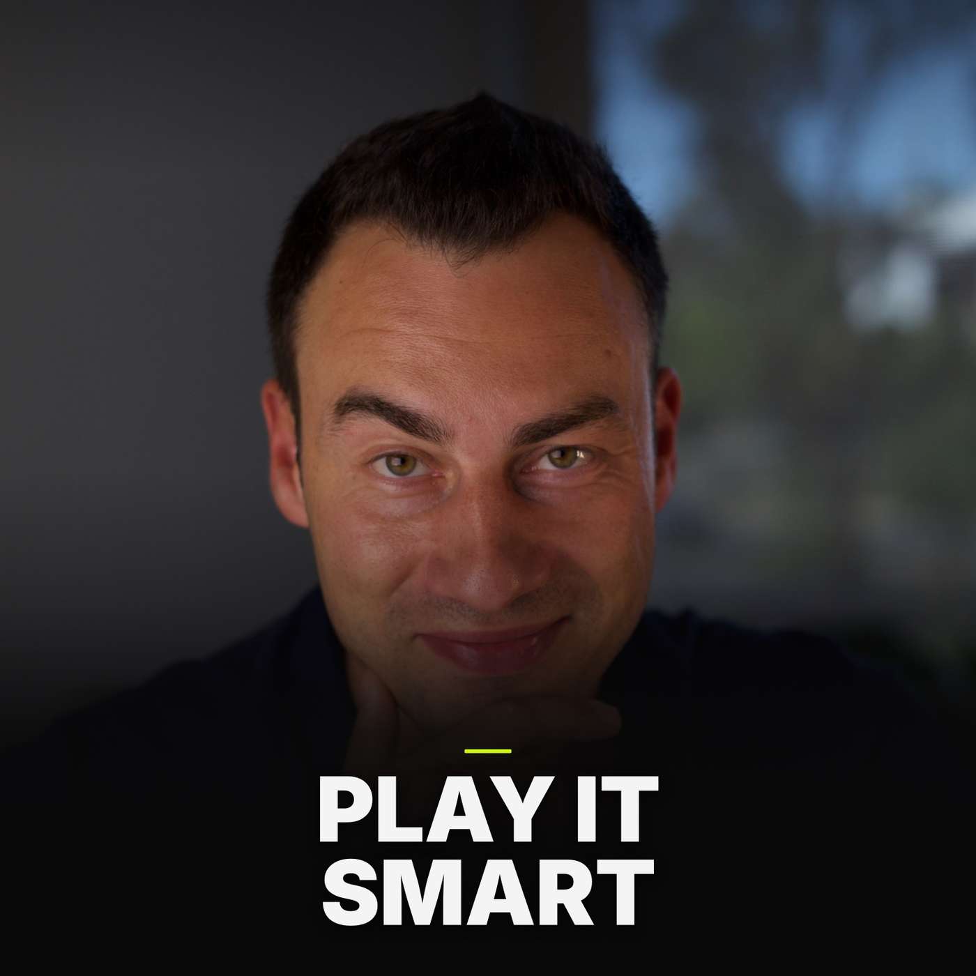 Play It Smart