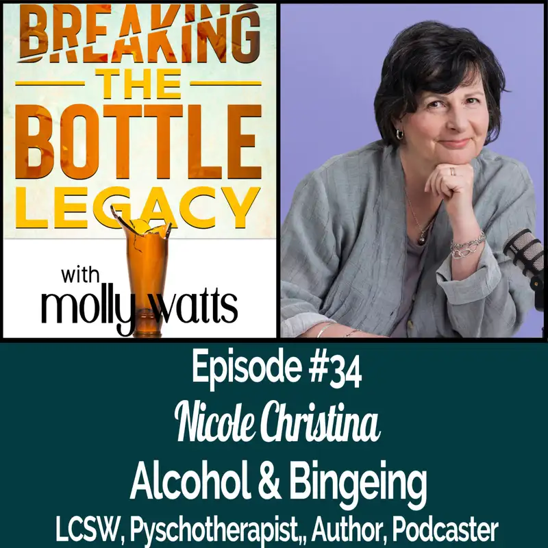 Alcohol & Bingeing with Nicole Christina