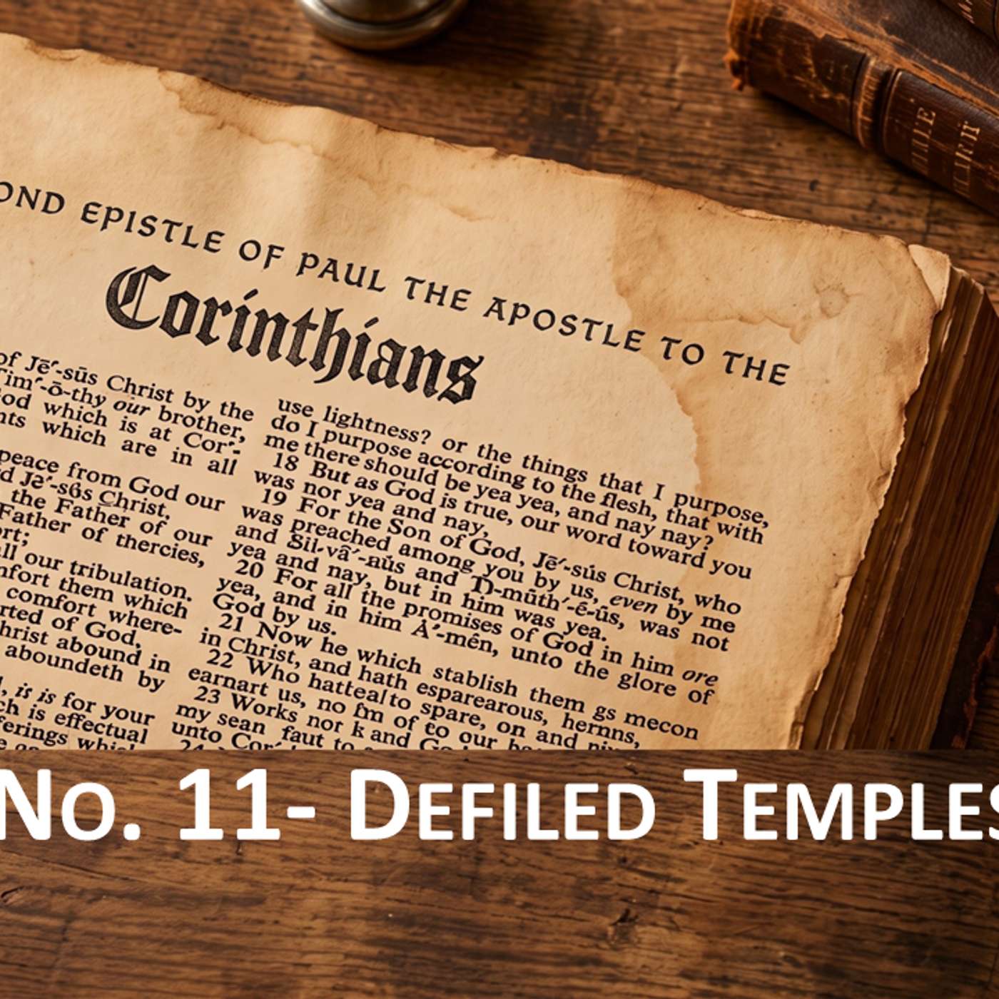 2 Corinthians No. 11- Defiled Temples
