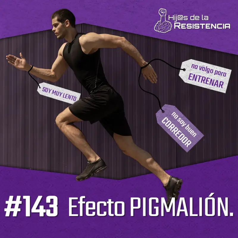 #143 Efecto Pigmalión