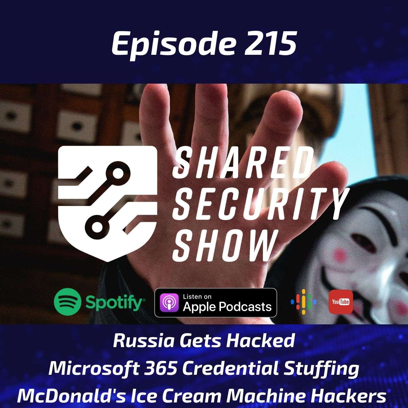 Russia Gets Hacked, Microsoft 365 Credential Stuffing, McDonald’s Ice Cream Machine Hackers episode artwork