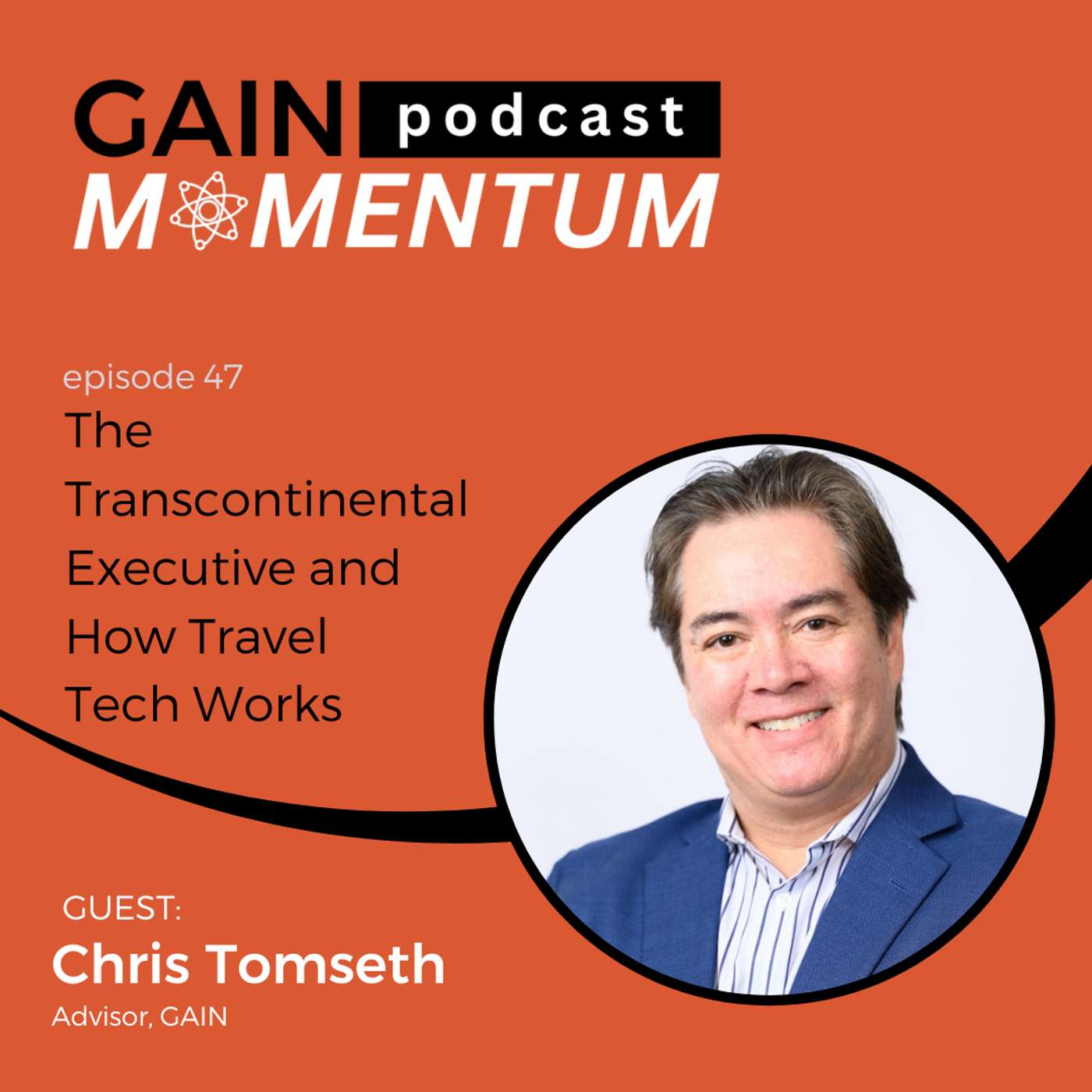 GAIN Momentum - Lessons from Leaders in Hospitality, Travel, Food Service, & Technology