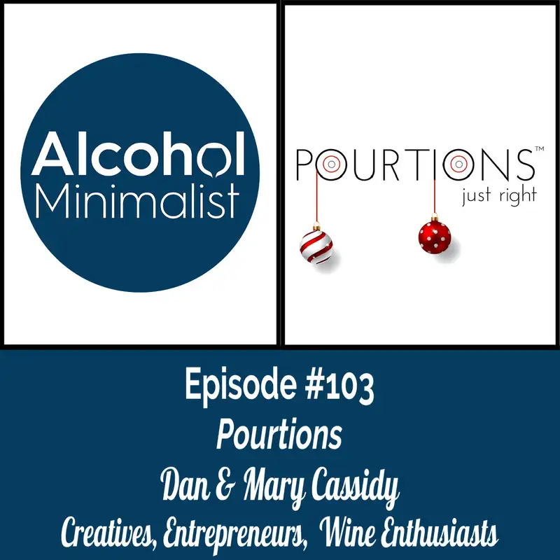 Pourtions with Co-Founders Dan & Mary Cassidy