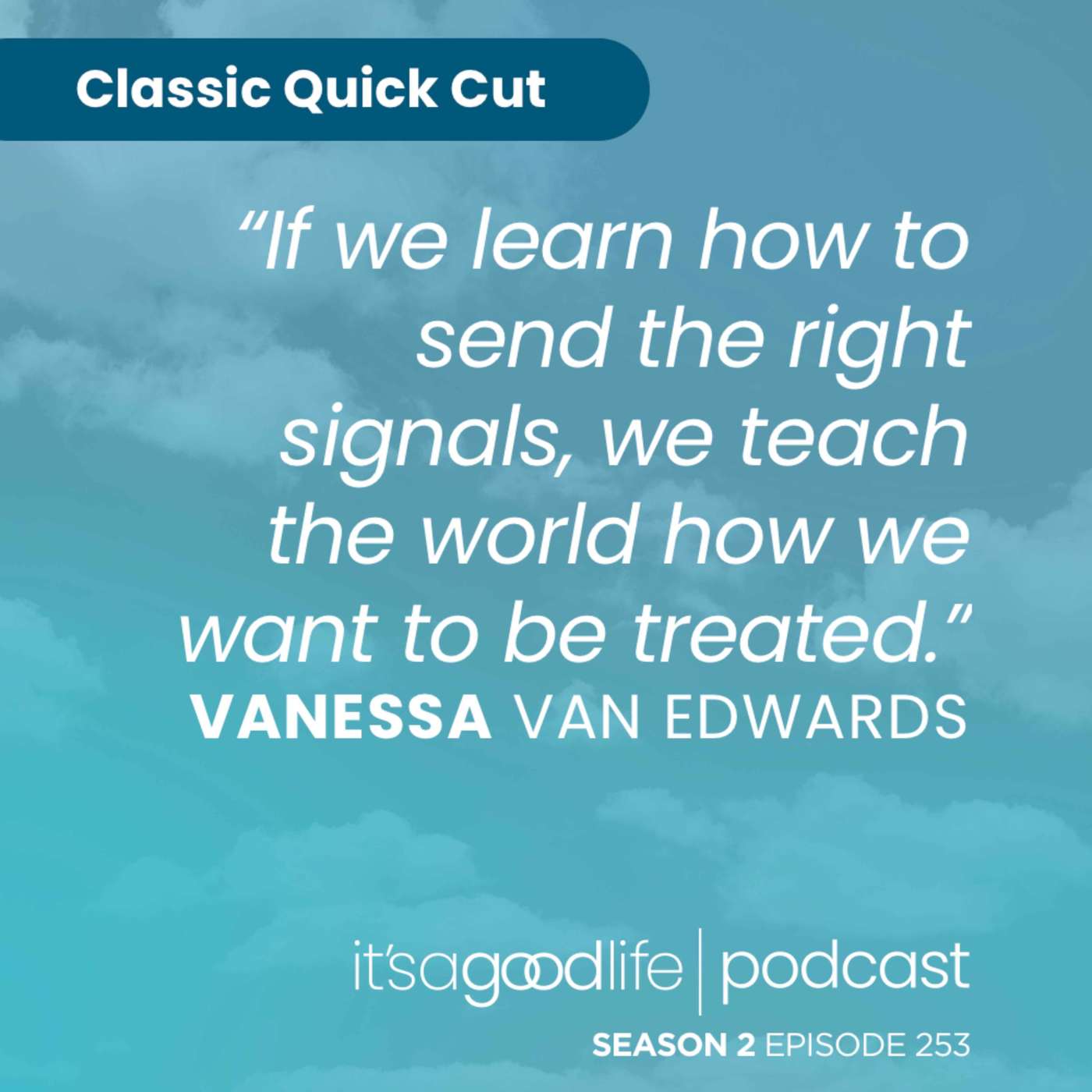 Quick Cut: S2E253 The Key to Charisma with Vanessa Van Edwards