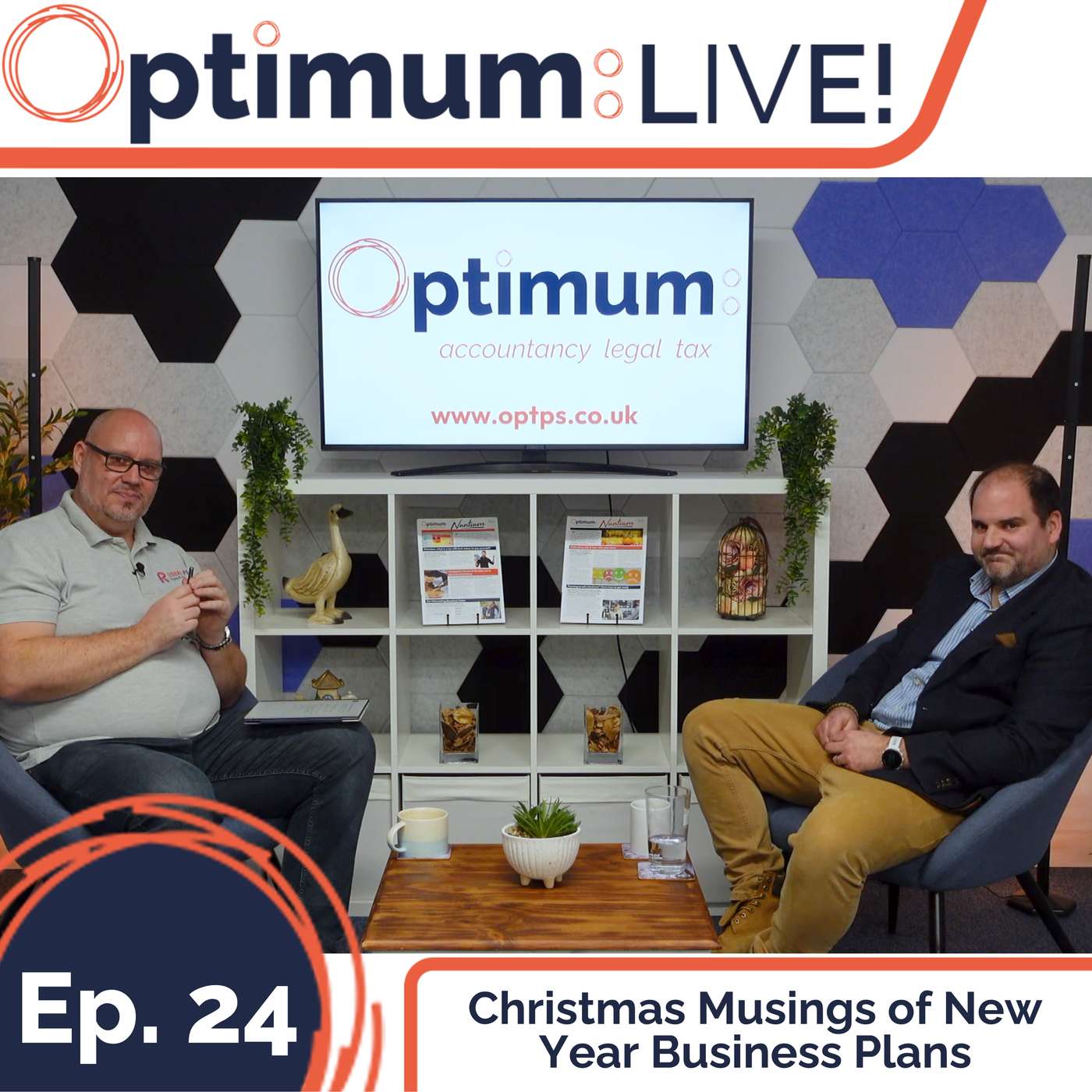 Christmas Musings of New Year Business Plans – Optimum: LIVE! Episode 24