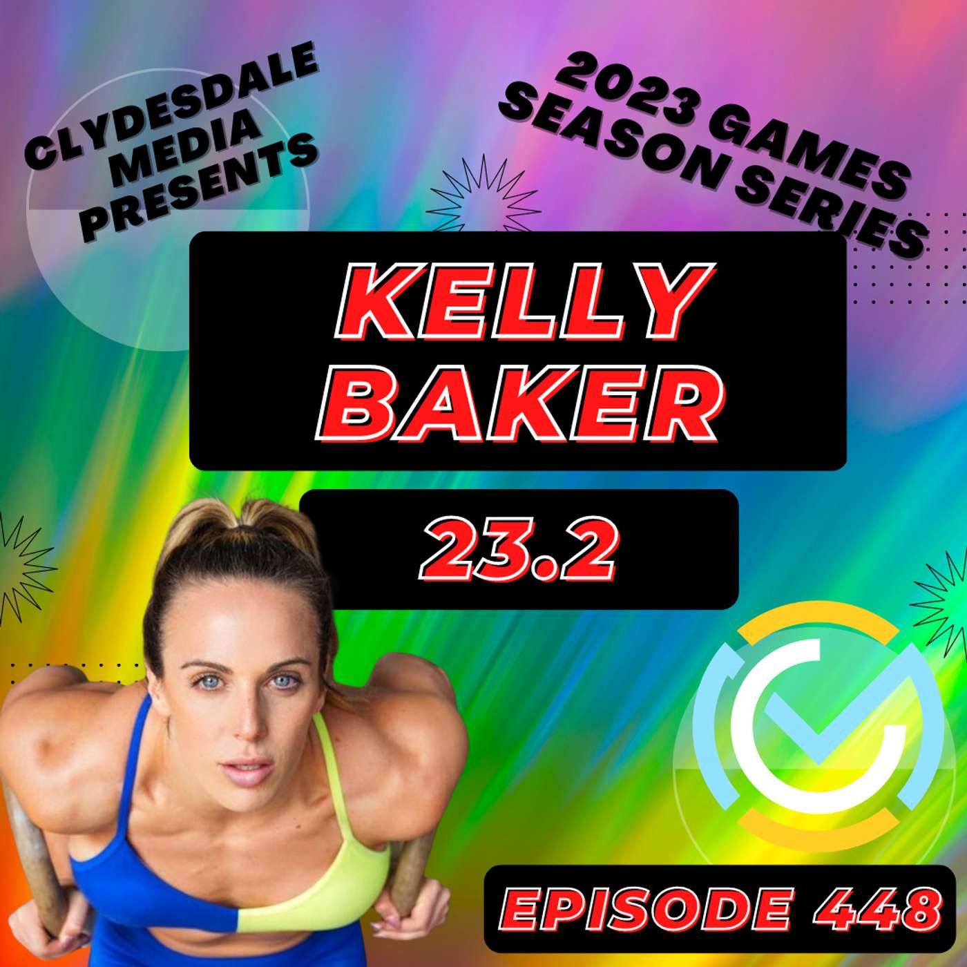 Kelly Baker | 23.2 | 2023 CrossFit Games Season Series episode artwork