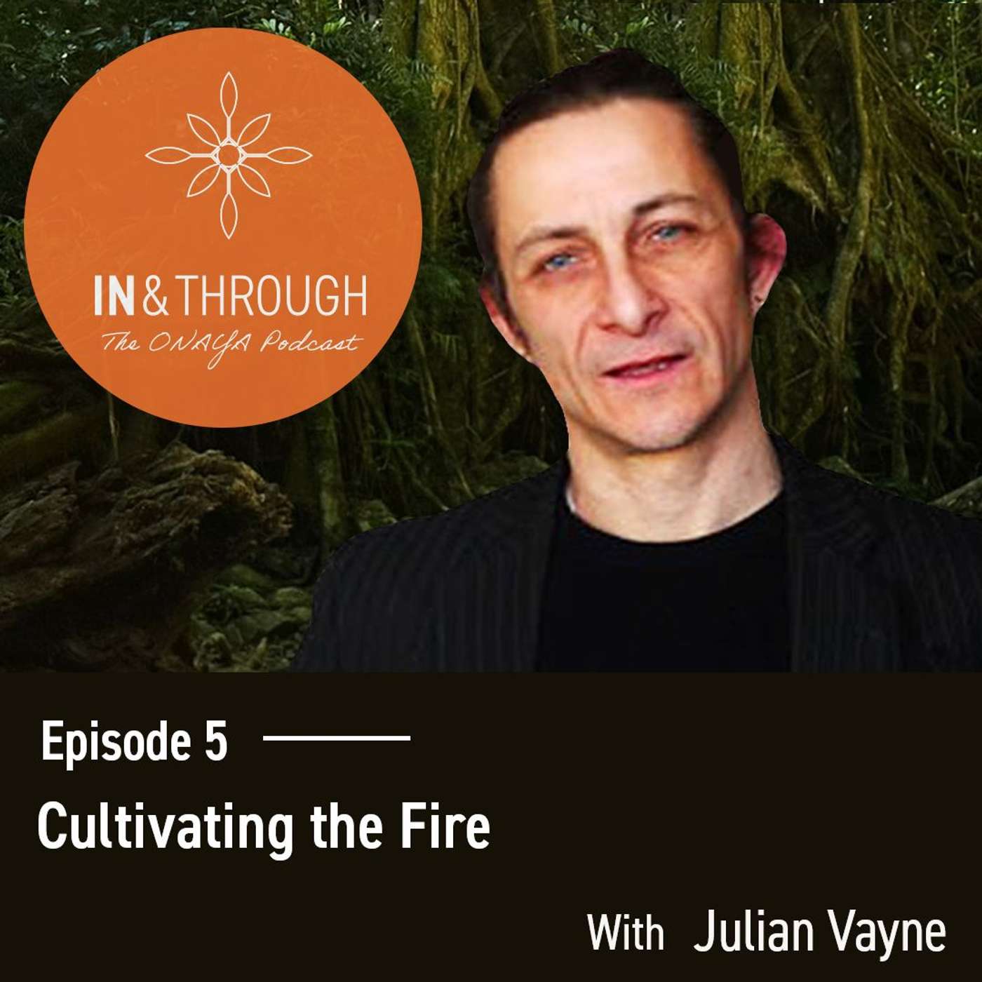 In & Through: The Onaya Podcast