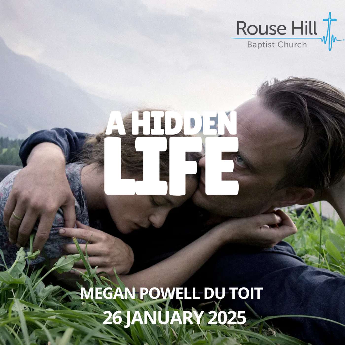 26th January - Summer Film Festival - A Hidden Life (Faithfulness) - Megan Powell du Toit