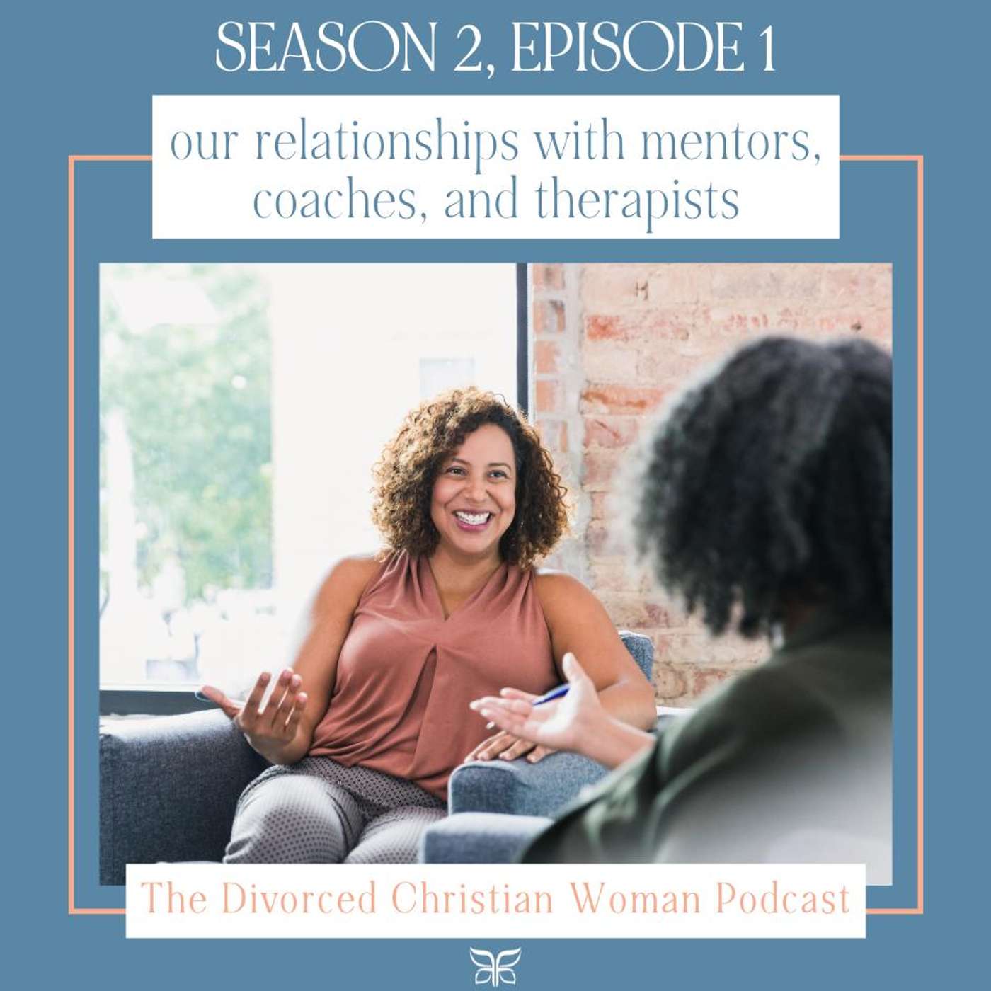 Our Relationships with Mentors, Coaches, and Therapists