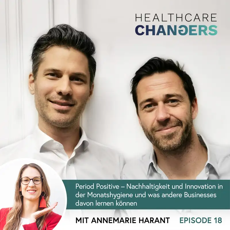 #18: Period Positive: Nachhaltigkeit und Innovation in der Monatshygiene [>] Annemarie Harant, Erdbeerwoche