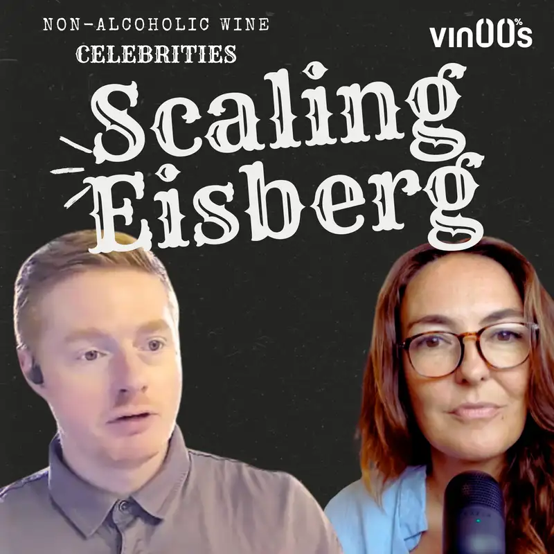 How Eisberg Scaled Alcohol-Free Wine: Legacy, Tech & New Consumers with Dan Harwood