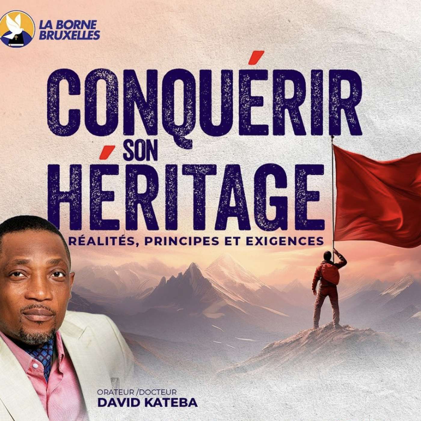 Conquérir son héritage (Jour 1) - Dr. David KATEBA episode artwork