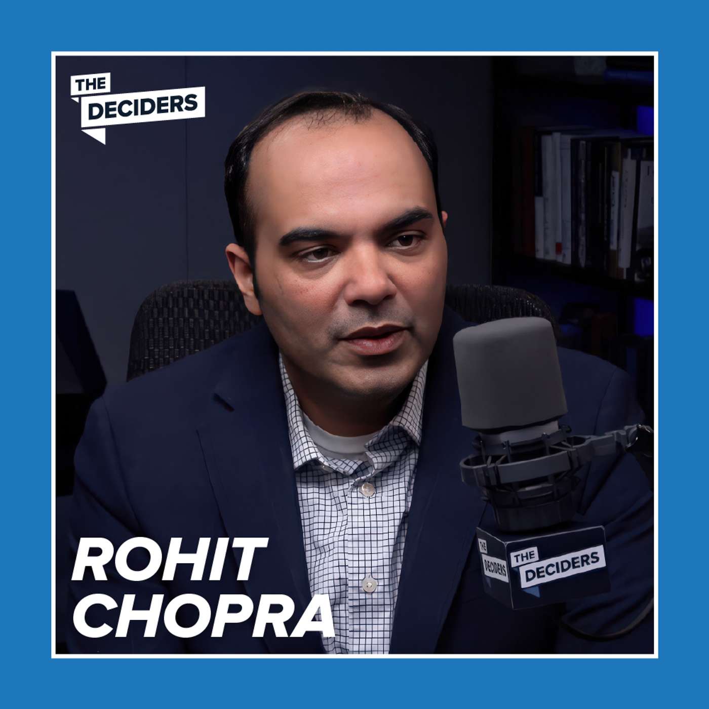 Rohit Chopra, former CFPB Director & FTC Commissioner | Watchdogs or Lapdogs? episode artwork
