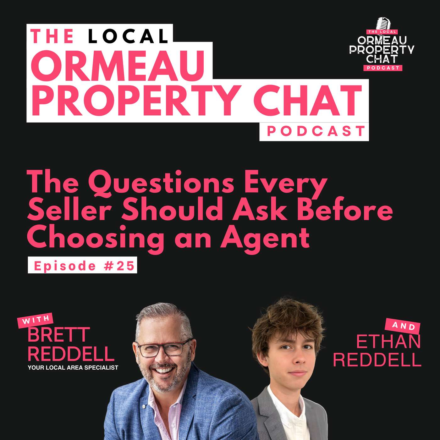 EP25: The Questions Every Seller Should Ask Before Choosing an Agent episode artwork