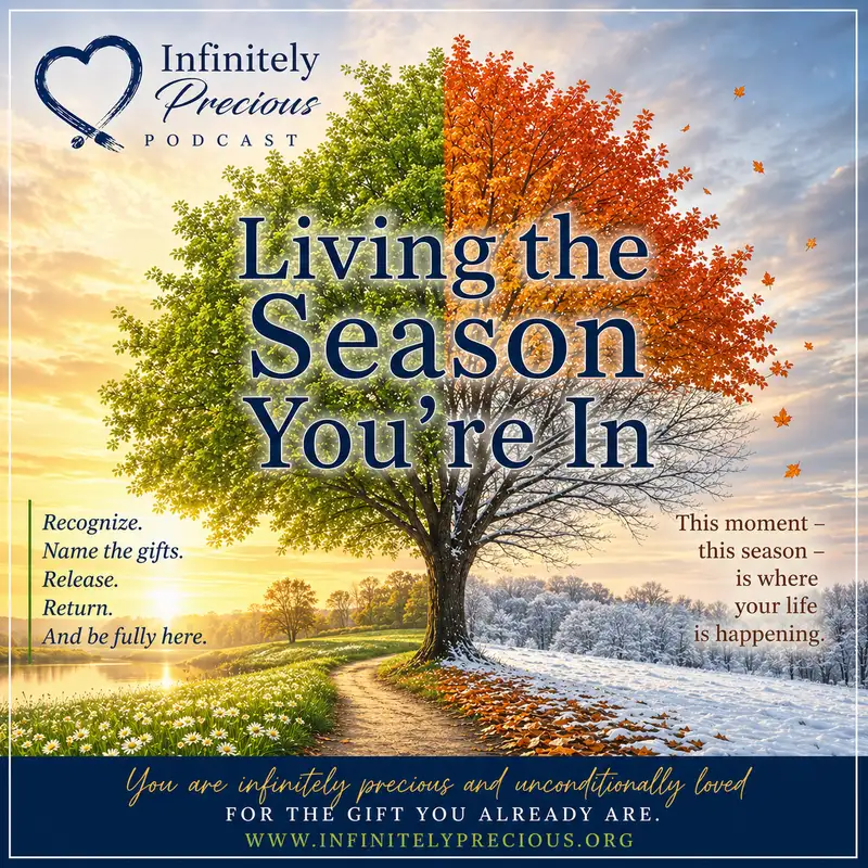 Living the Season You're In