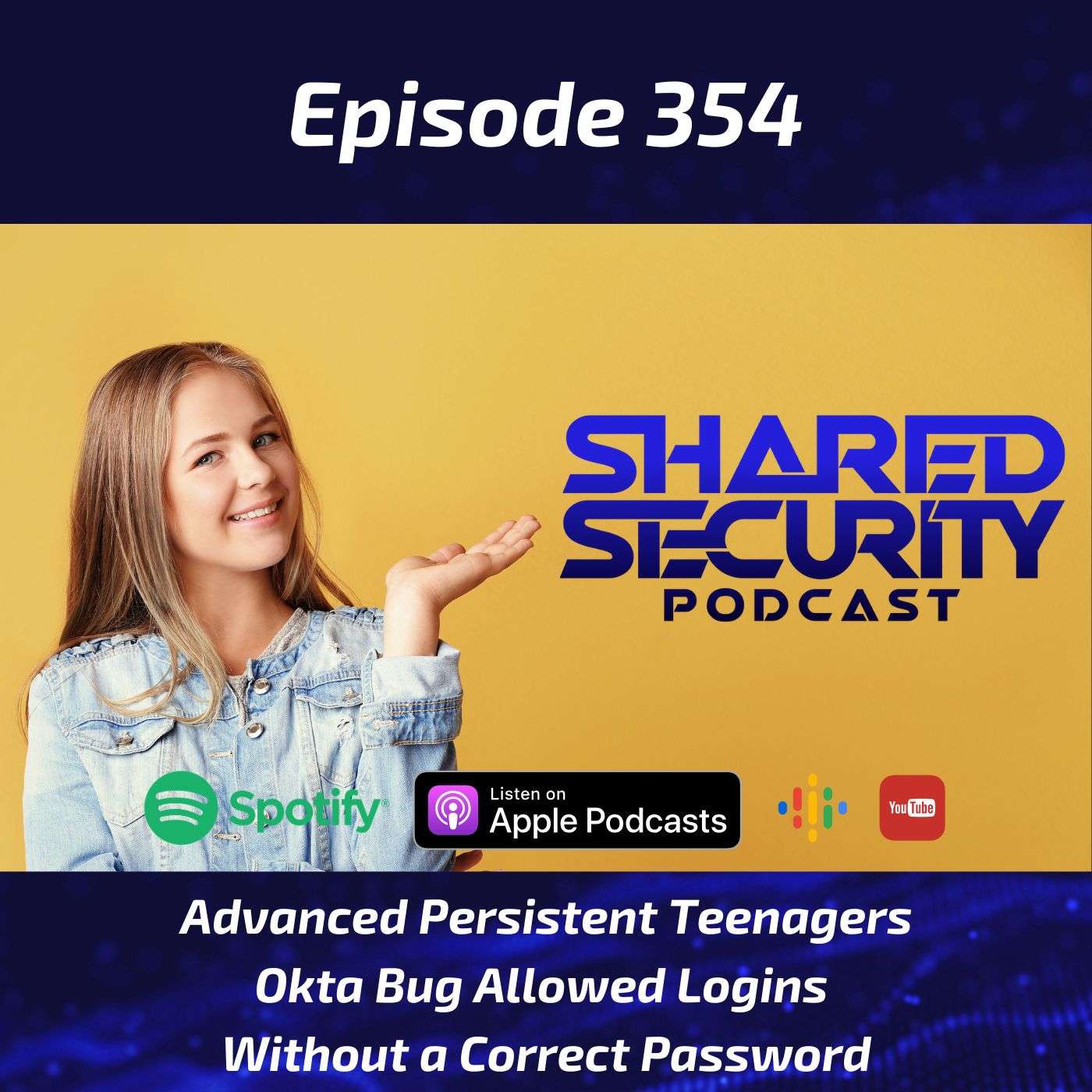 Advanced Persistent Teenagers, Okta Bug Allowed Logins Without a Correct Password episode artwork