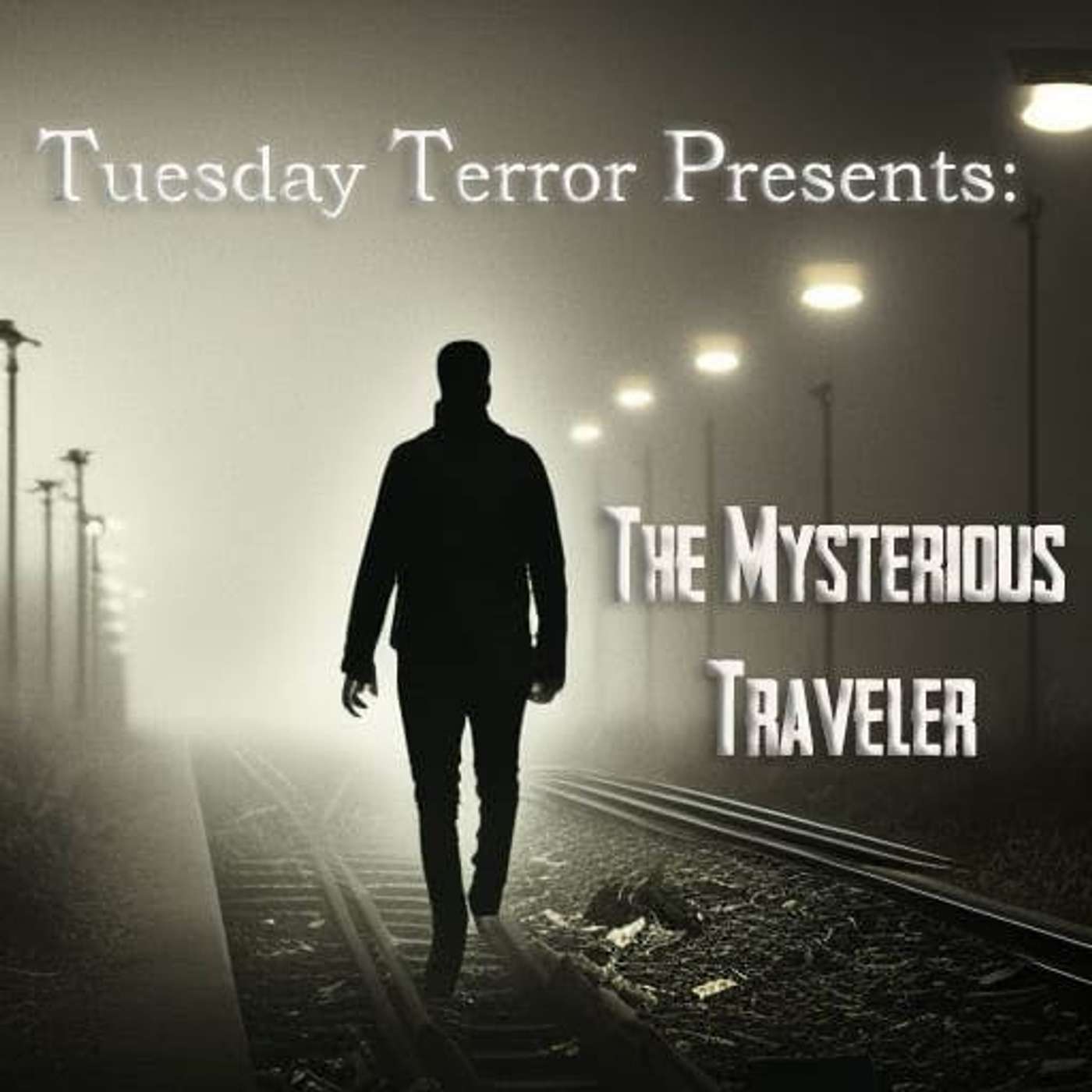 Mutual Presents: Tuesday Terror- The Mysterious Traveler #5.32 episode artwork