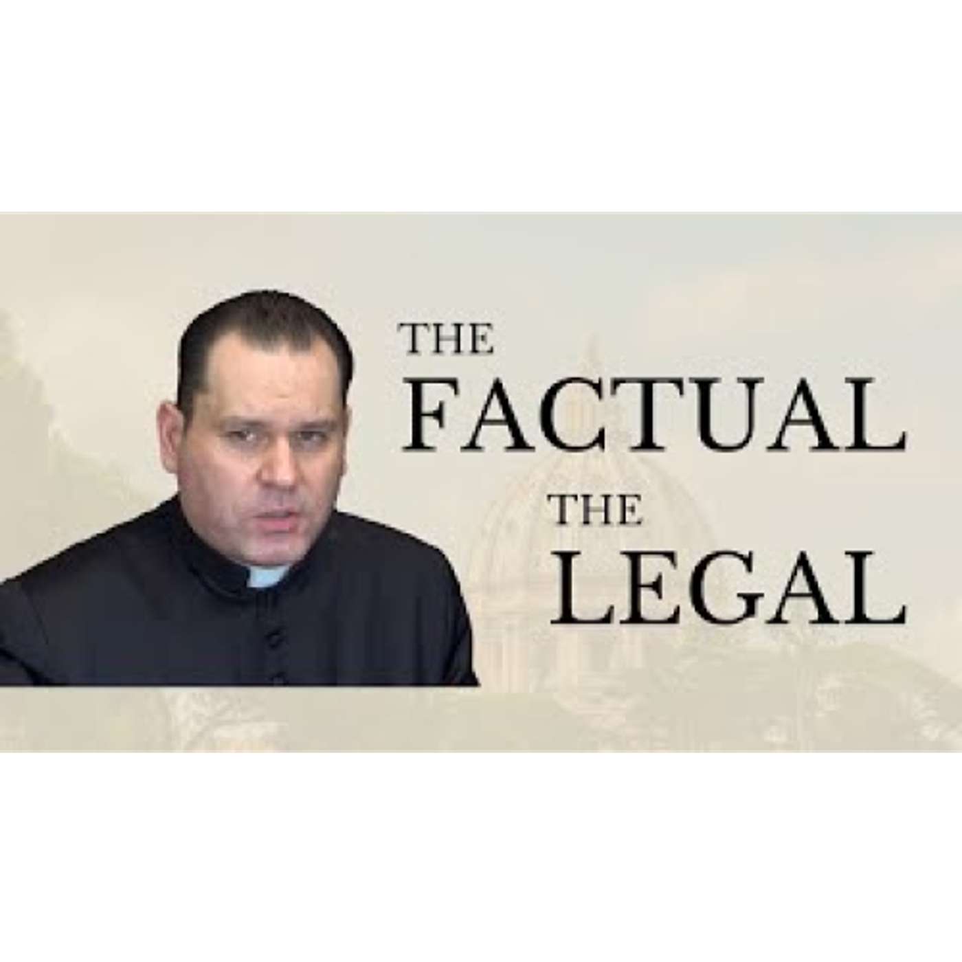 The Order of Fact and the Order of Law - Fr. Nicolás E. Despósito 06-30-23 episode artwork