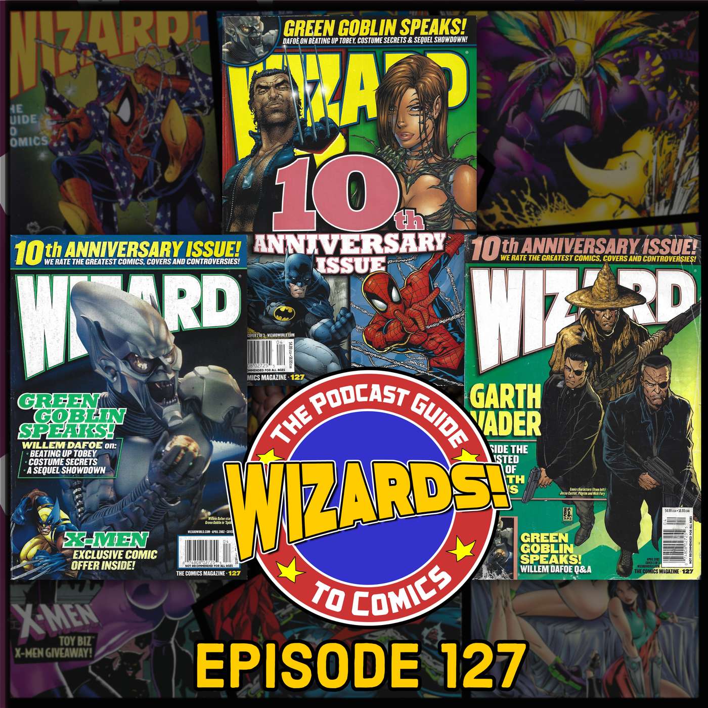 WIZARDS The Podcast Guide To Comics | Episode 127 episode artwork