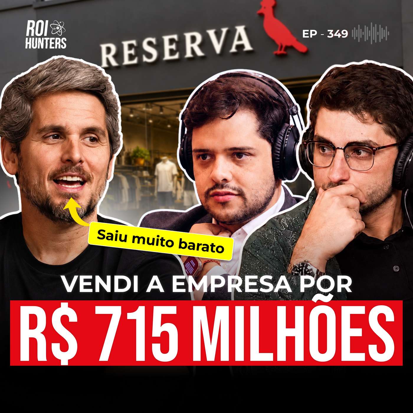 Ele Criou uma Marca de R$ 2 Bilhões e Largou Tudo: A Nova Aposta de Rony Meisler | ROI Hunters 349 episode artwork