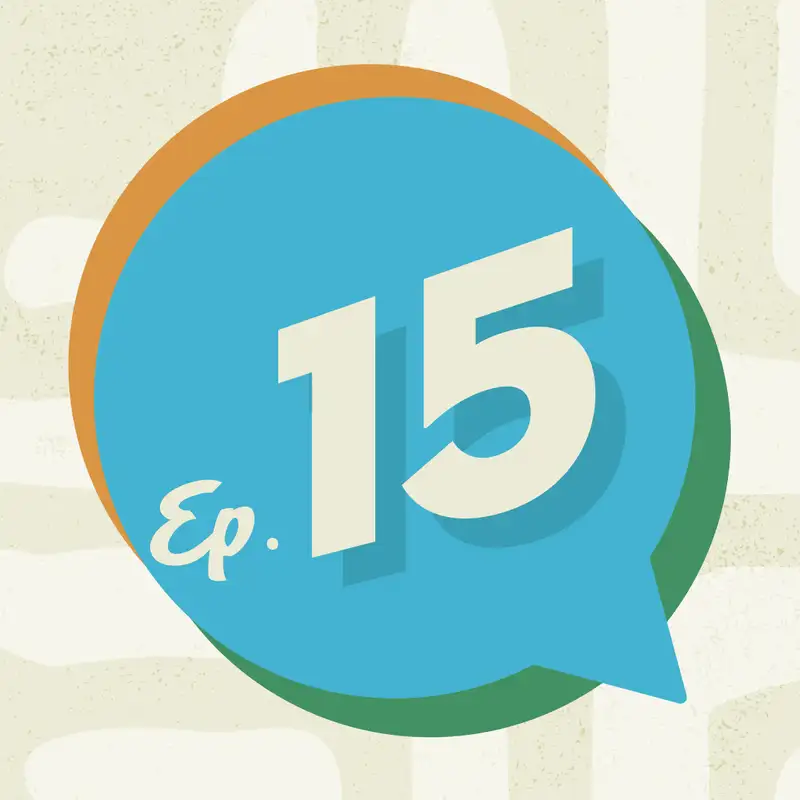 Ep. 15 - The Need for Re-Claiming the Lost