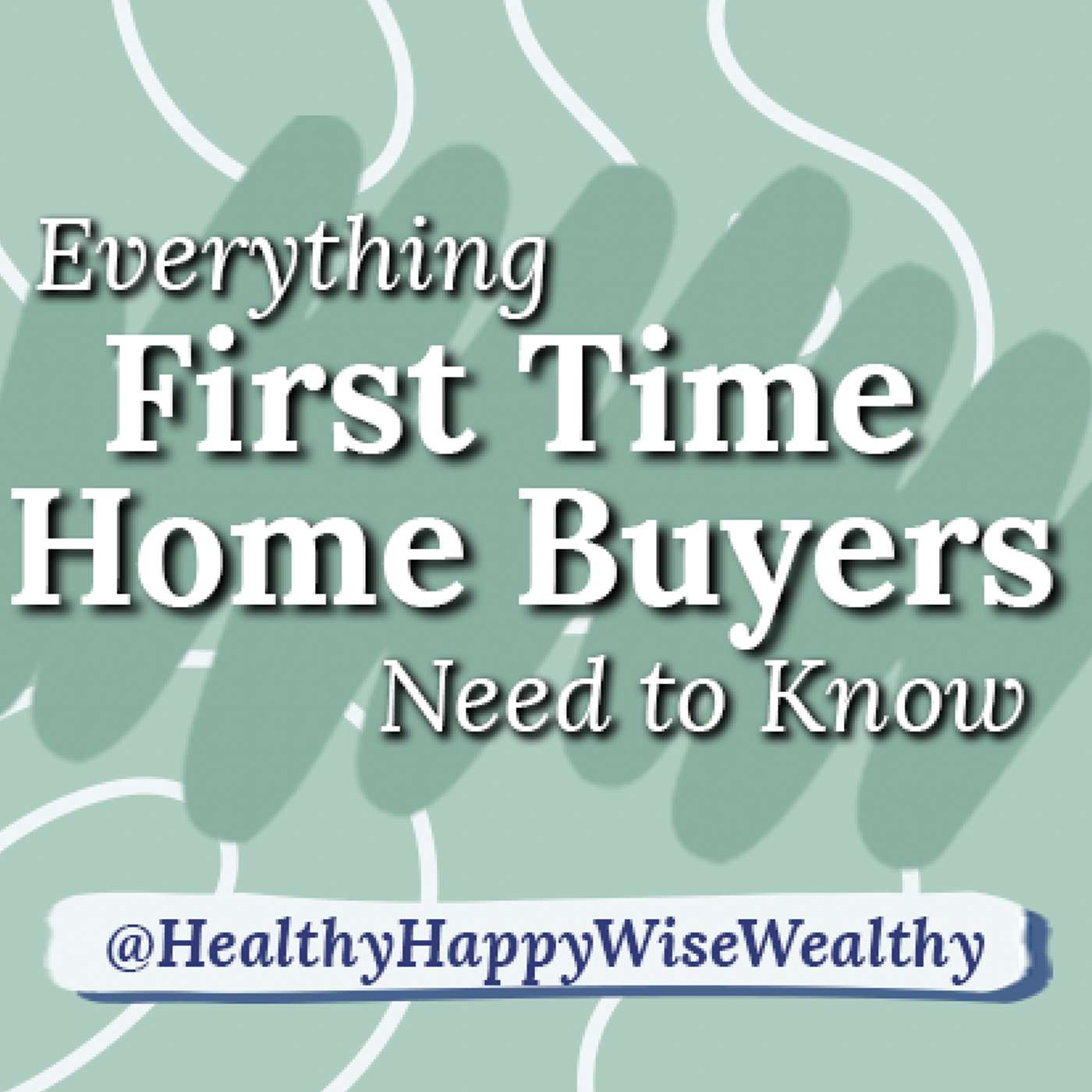 Healthy Happy Wise Wealthy