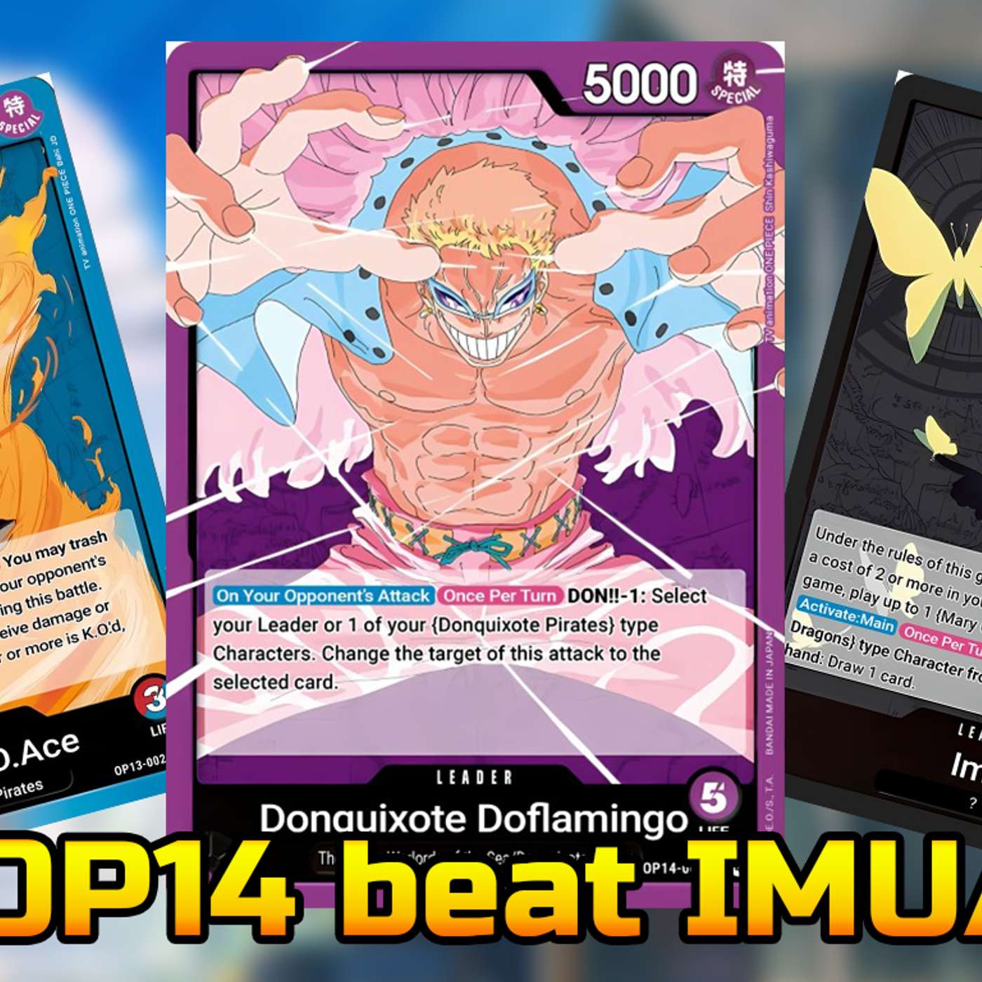 Does OP14 stand a chance against Imu and Ace?