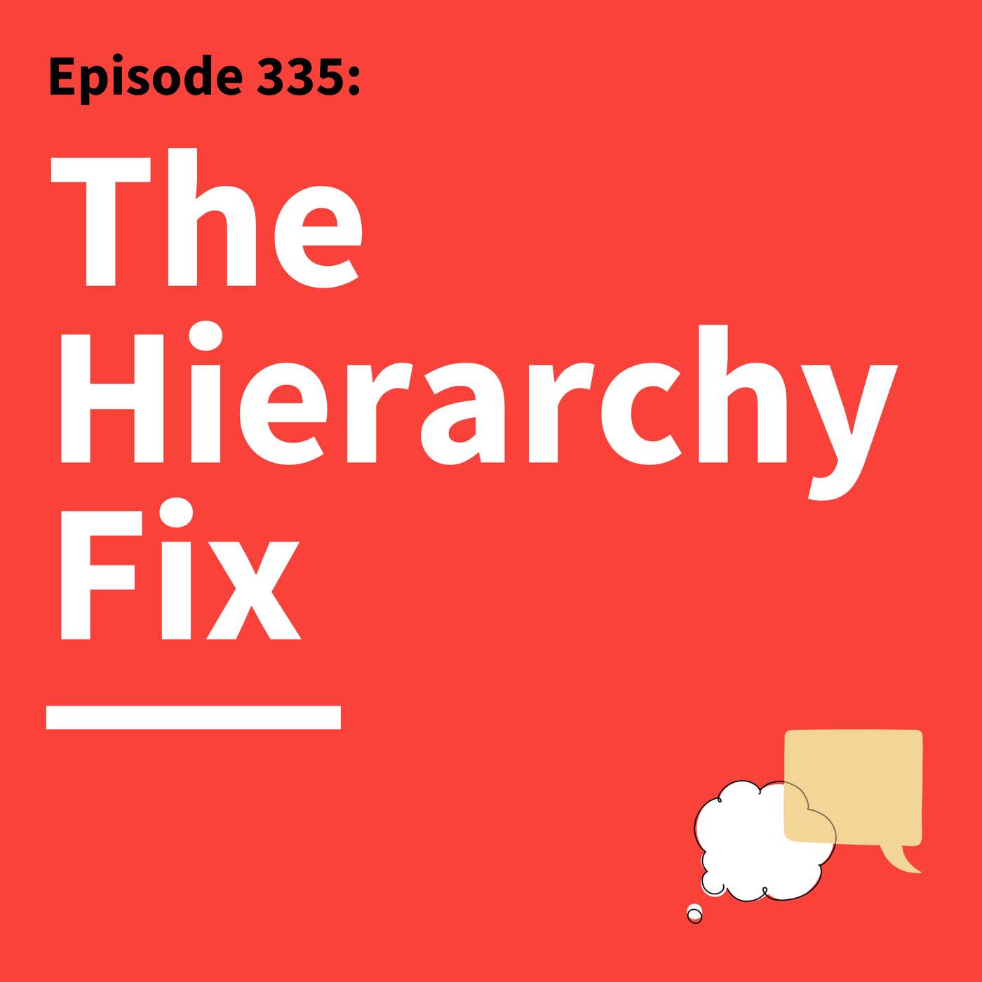 335. Power Play: Successfully Navigate Power, Status, and Influence at Work Episode cover