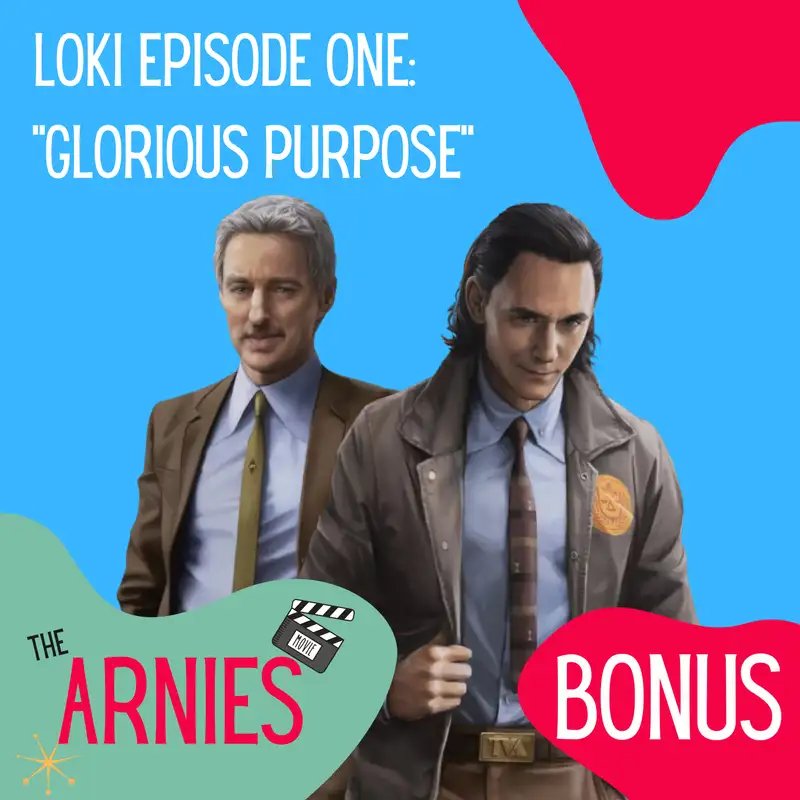 Loki Episode One: "Glorious Purpose"