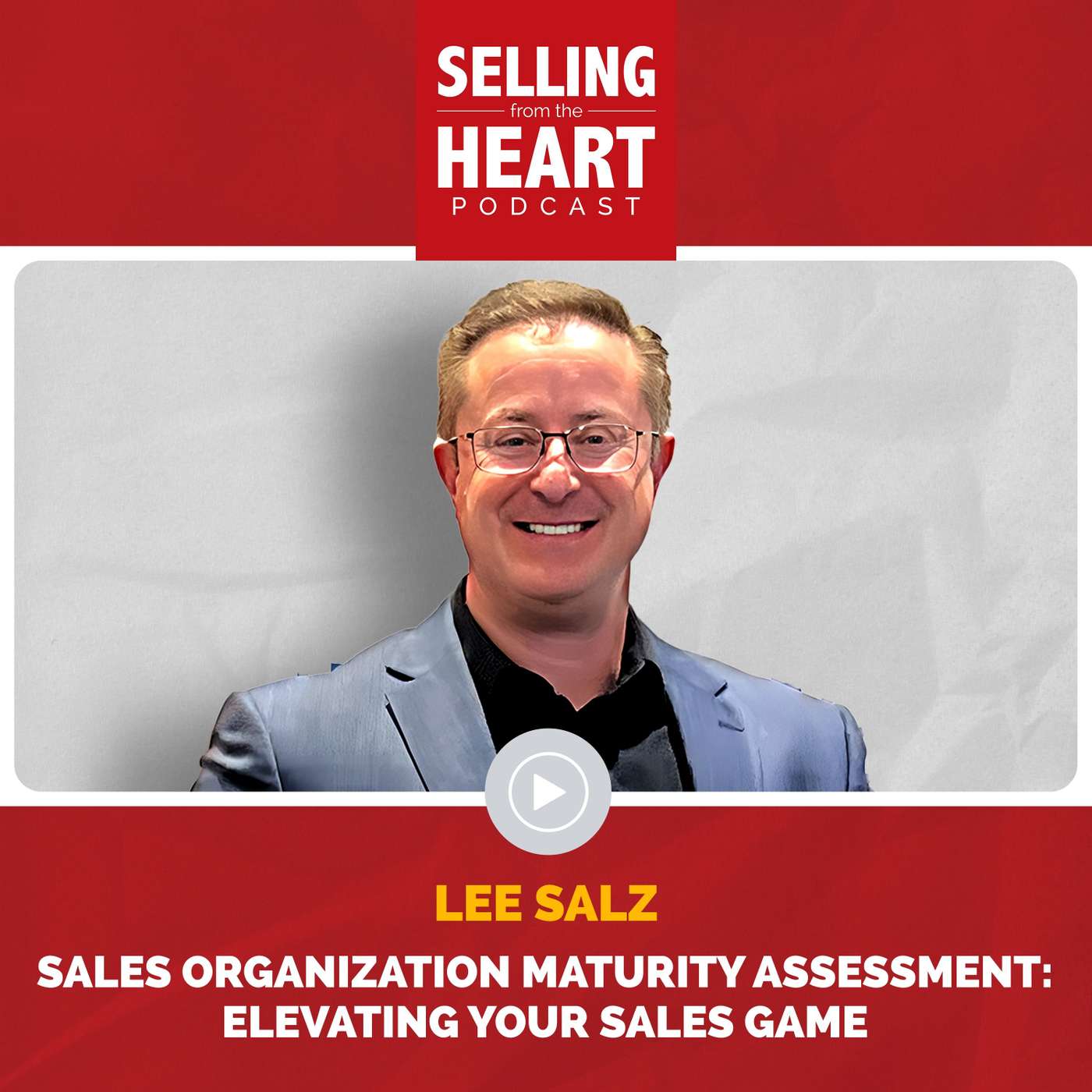 Selling From the Heart Podcast