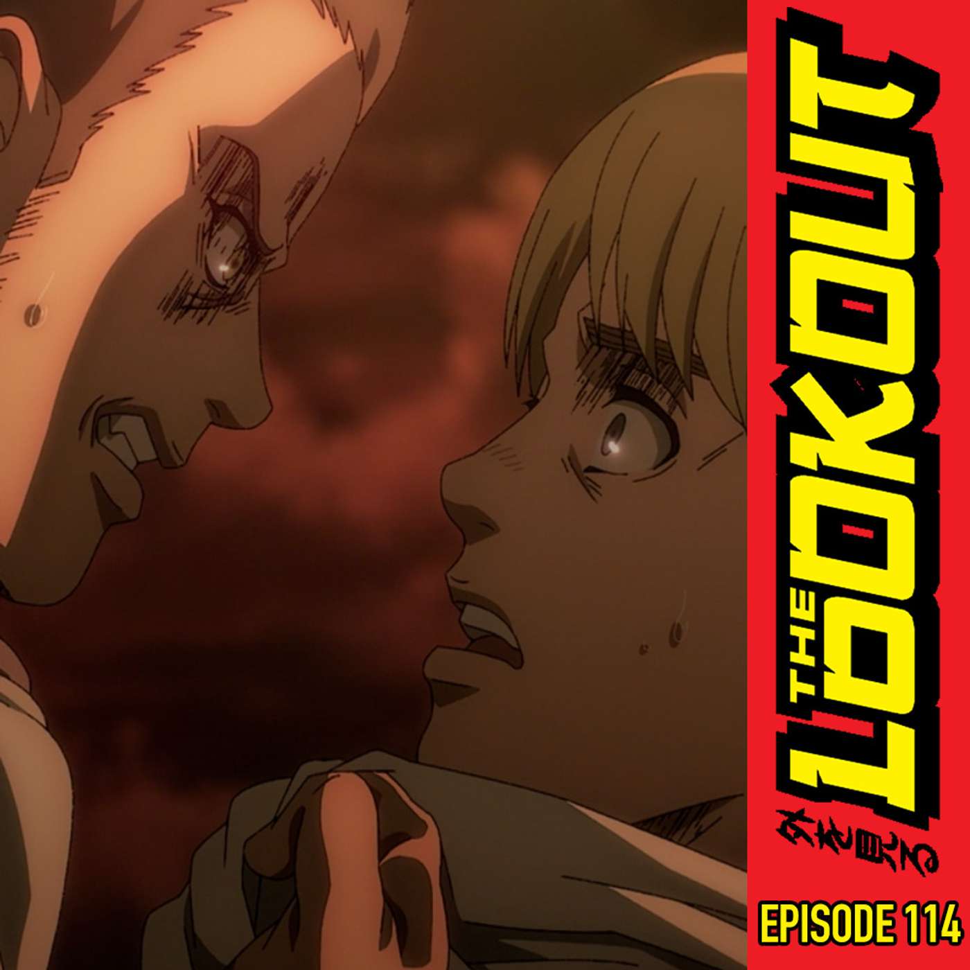 The Lookout: Episode 114 – The Jaw Mom Titan w/ AD (Attack on Titan Episode 81 Recap)