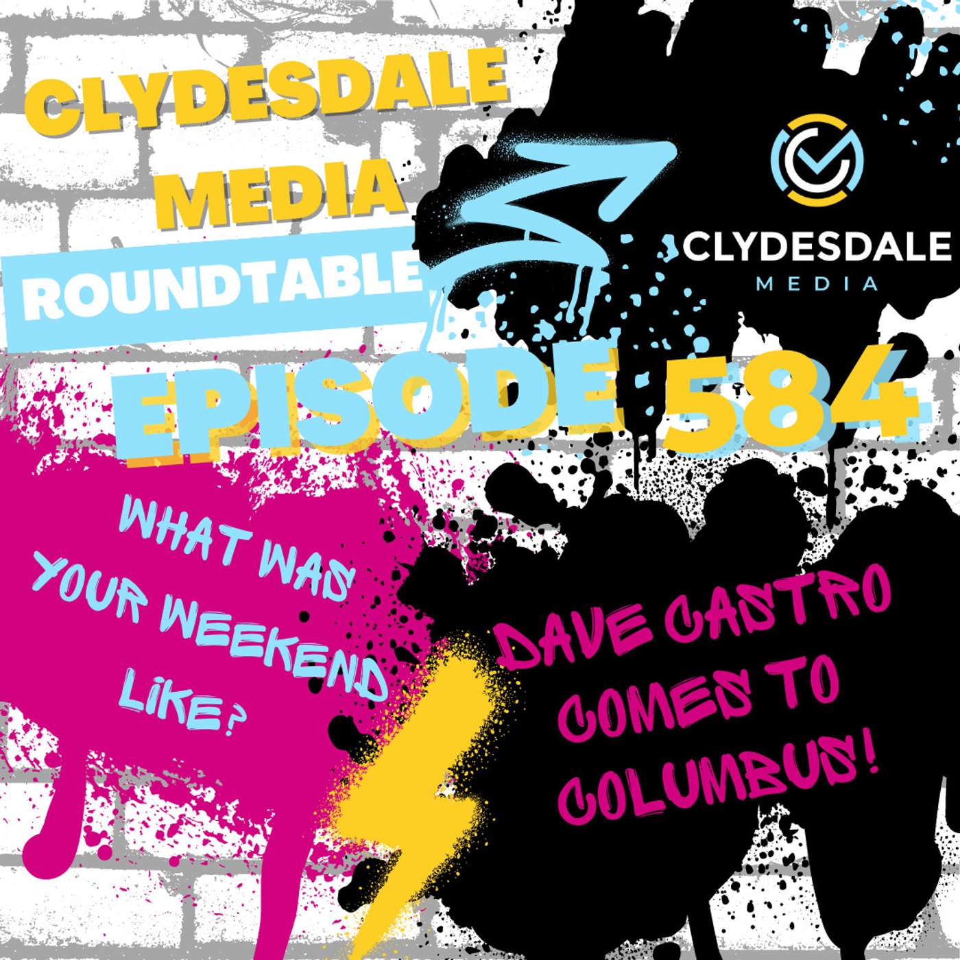 Clydesdale Media Roundtable - Dave Castro is in Columbus! episode artwork